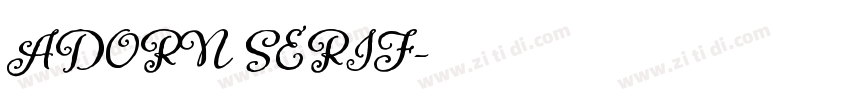 ADORN SERIF字体转换